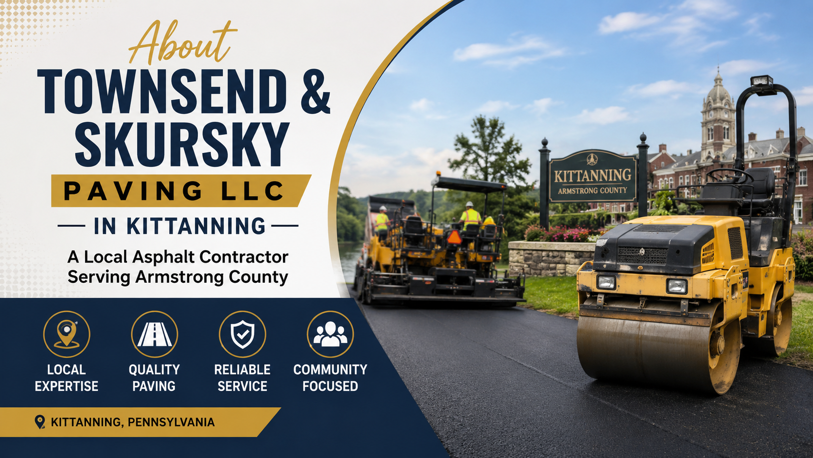 About Townsend & Skursky Paving LLC in Kittanning: A Local Asphalt Contractor Serving Armstrong County